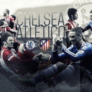 download Chelsea FC v Atletico Madrid Wallpaper by AlbertGFX on DeviantArt