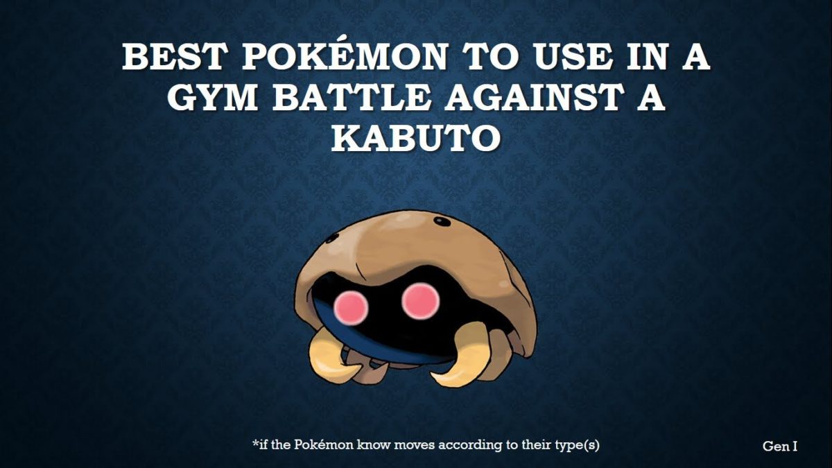 The best Pokémon to use in a gym battle against Kabuto – YouTube