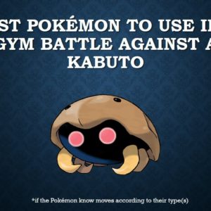 download The best Pokémon to use in a gym battle against Kabuto – YouTube