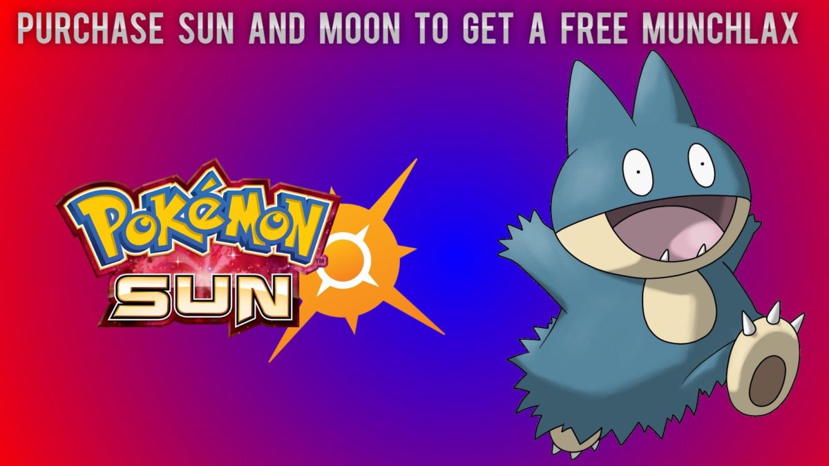 Purchase Sun And Moon To Get A Free Munchlax – YouTube