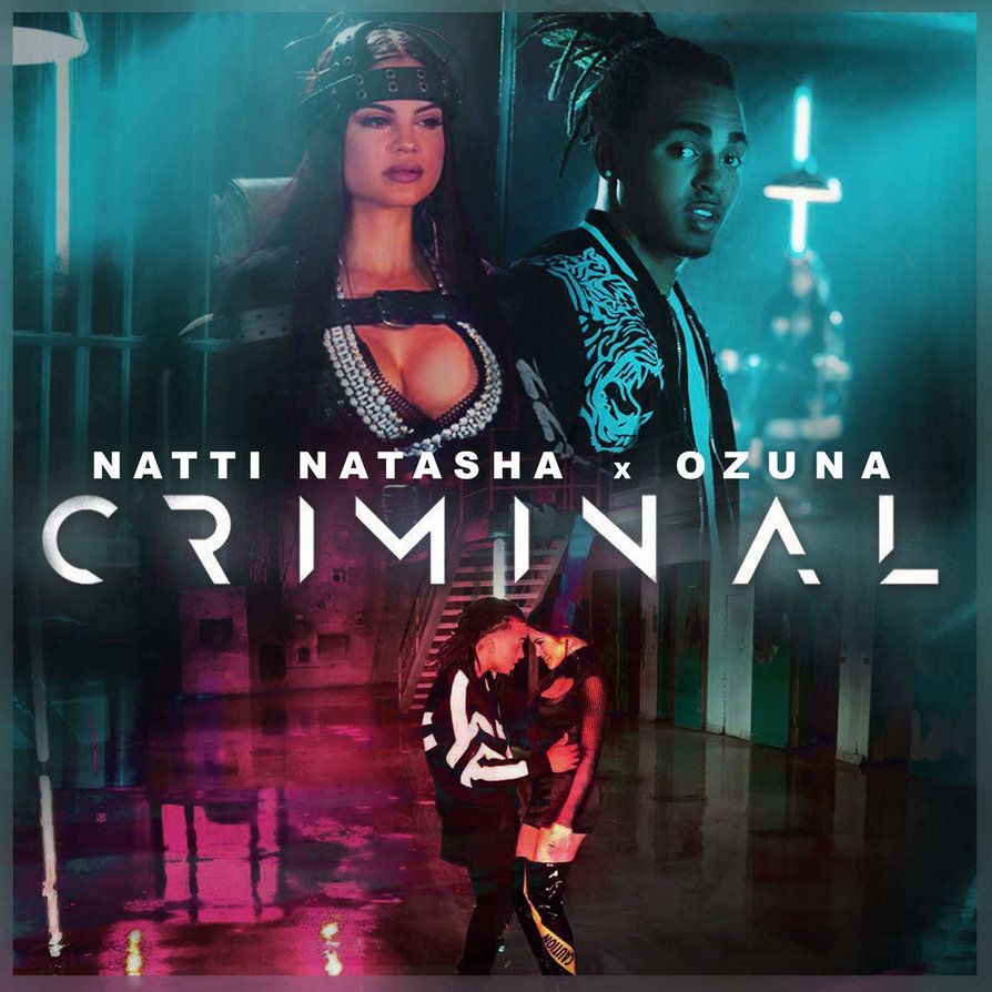 Musica|Natti Natasha y Ozuna|Criminal by SuperMusica on DeviantArt