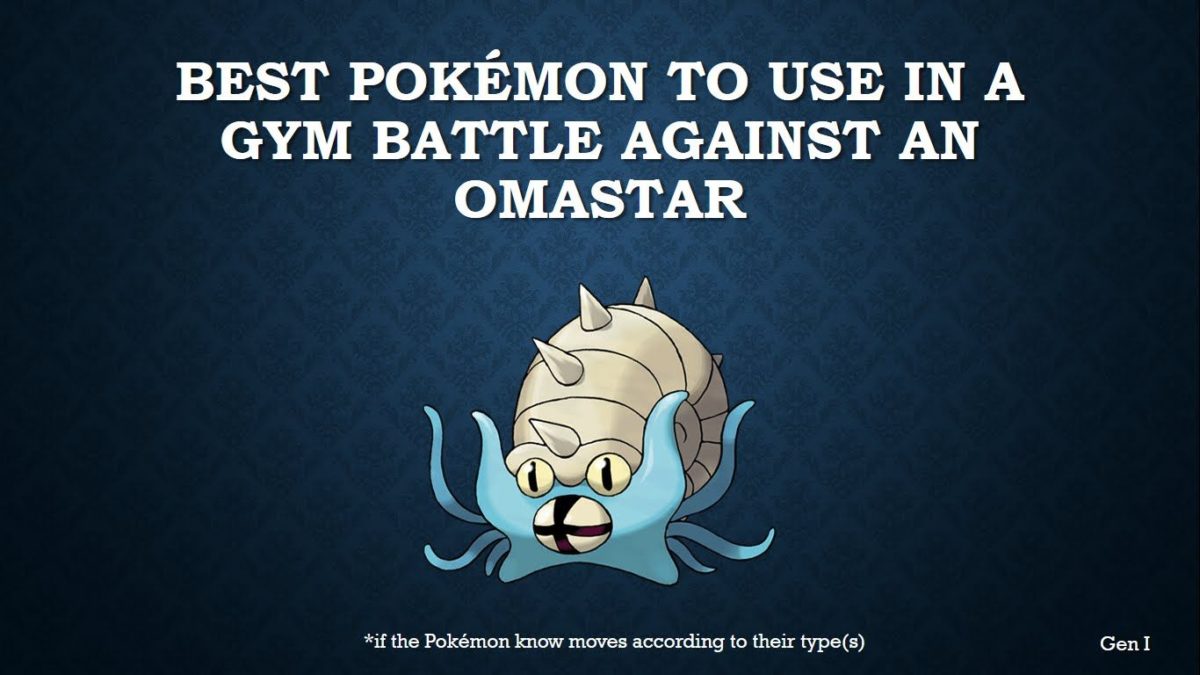 The best Pokémon to use in a gym battle against Omastar – YouTube